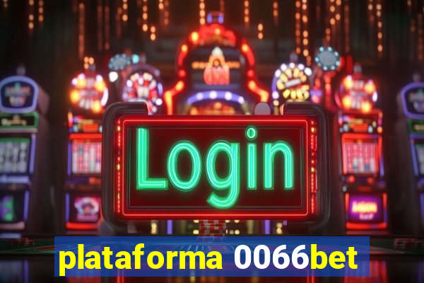 plataforma 0066bet